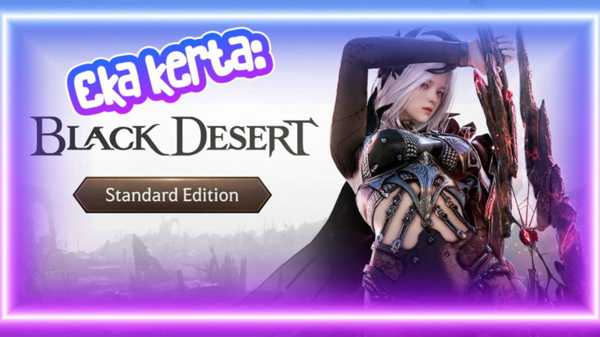 Eka kerta: Black Desert (Online)